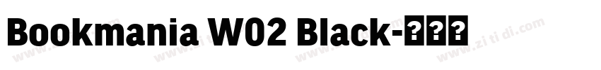 Bookmania W02 Black字体转换